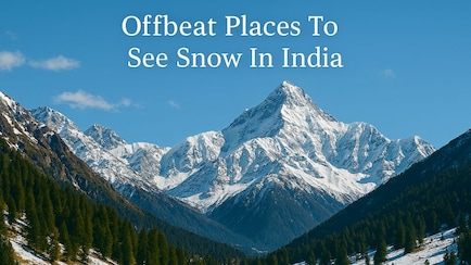 6 Hidden Gems Where You Can Enjoy Snow In India