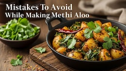 5 Mistakes To Avoid While Making Methi Aloo: Tips For A Perfect Winter Dish