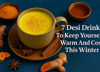 7 Desi Drinks To Keep Yourself Warm And Cosy This Winter