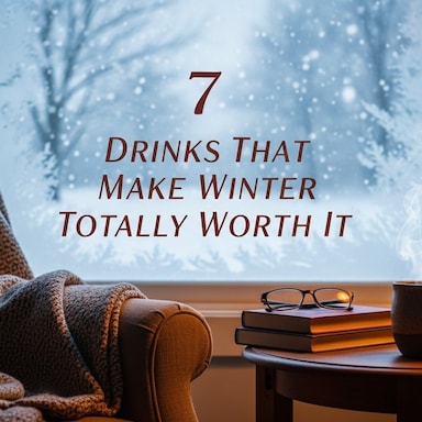 Winter Drinks You Cannot Miss: 7 Sips That Define The Season Winter Drinks You Cannot Miss: 7 Sips That Define The Season