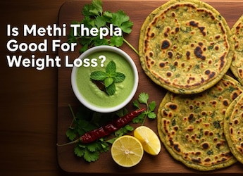 Is Methi Thepla Good For Weight Loss? Here Are 5 Pro Tips To Make It Extra Nutritious