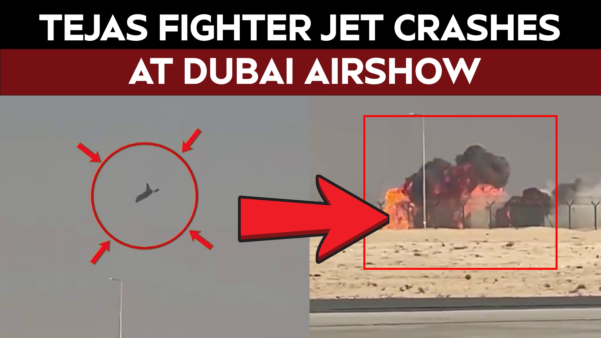 Tejas Crash Video | Tejas Fighter Crashes At Dubai Air Show
