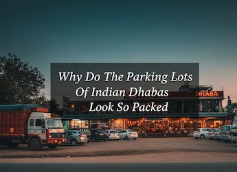 Do Indian Dhabas Really Fake Crowds? The Psychology Behind Packed Parking Lots