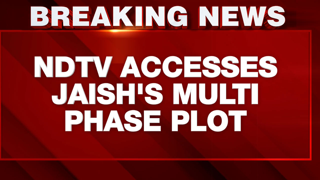 Delhi Blast Case: NDTV Accesses Jaish-e-Mohammad (JeM)'s Multi Phase Plot As Probe Intensifies