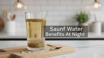 What Happens When You Drink Saunf Water Every Night For A Month