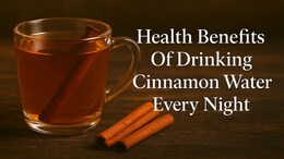 What Happens When You Drink Cinnamon Water Every Night For A Month