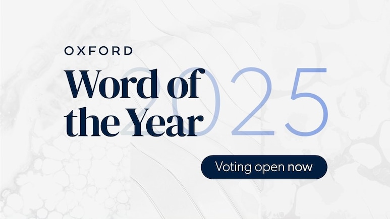 Oxford Releases 2025 Word Of The Year Shortlist: Voting Opens Until November 27
