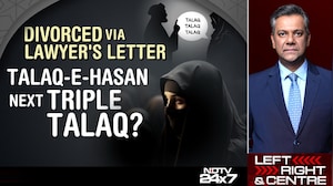Divorced Via Lawyer's Letter - Talaq-e Hasan: Next Triple Talaq?