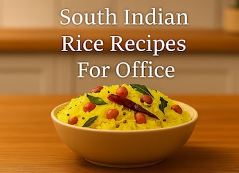 6 Office-Friendly South Indian Rice Dishes Perfect For Busy Days