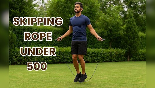इन शानदार Skipping Ropes के साथ हर दिन रखें खुद को फिट, बजट-फ्रेंडली प्राइस में आज ही करें ऑर्डर