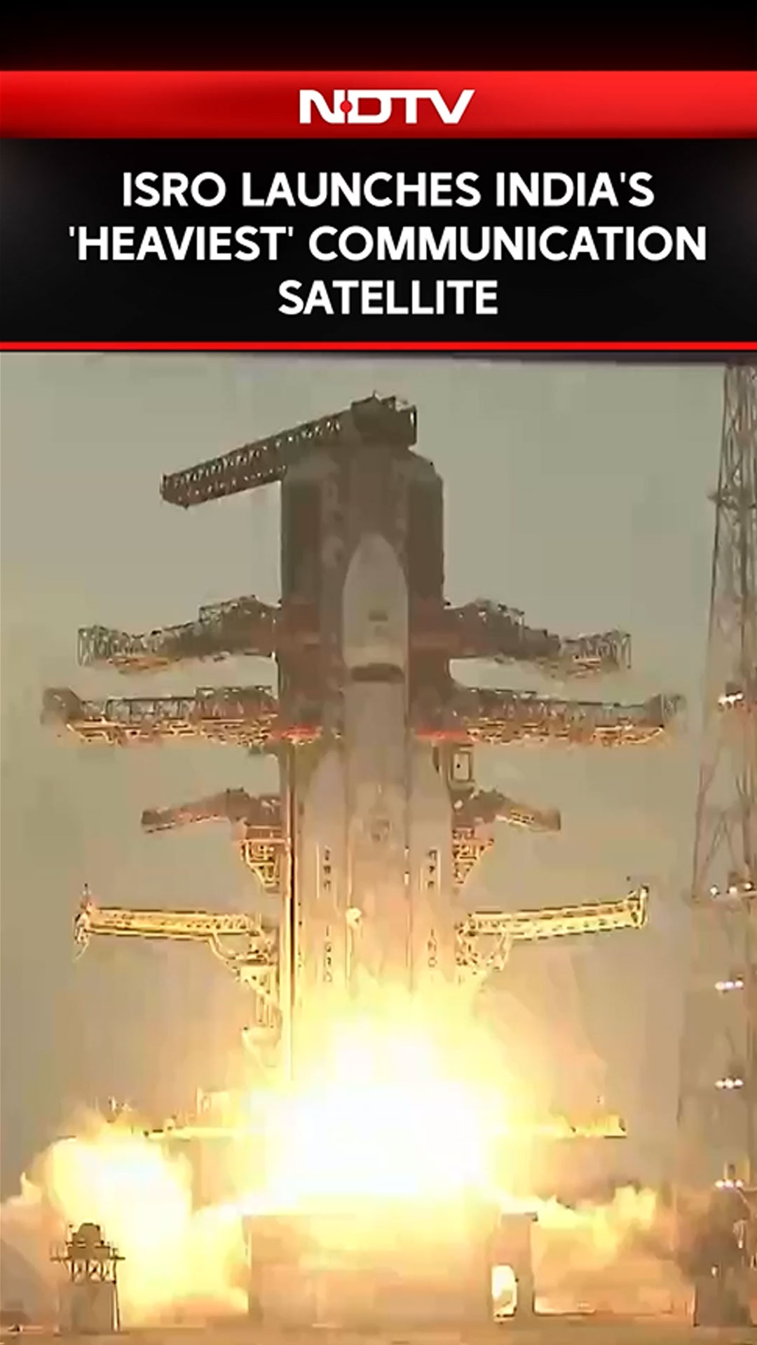 ISRO Launches India's 'Heaviest' Communication Satellite