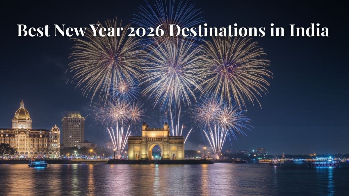 7 Stunning Places in India to Celebrate New Year 2026 Like Never Before