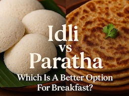 Idli Or Paratha: Which Is Better For A Weight Loss-Friendly Breakfast