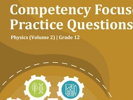 CBSE Class 12 Physics Exam 2026 On Feb 20; Check Competency-Based Questions