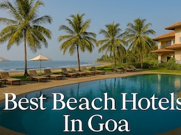 7 Best Beach Hotels In South Goa For A Blissful Escape