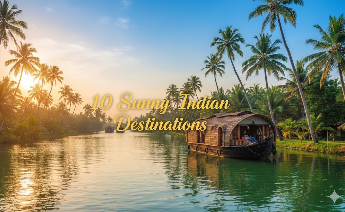 10 Sunny Indian Destinations Where Winter Does Not Feel Like Winter