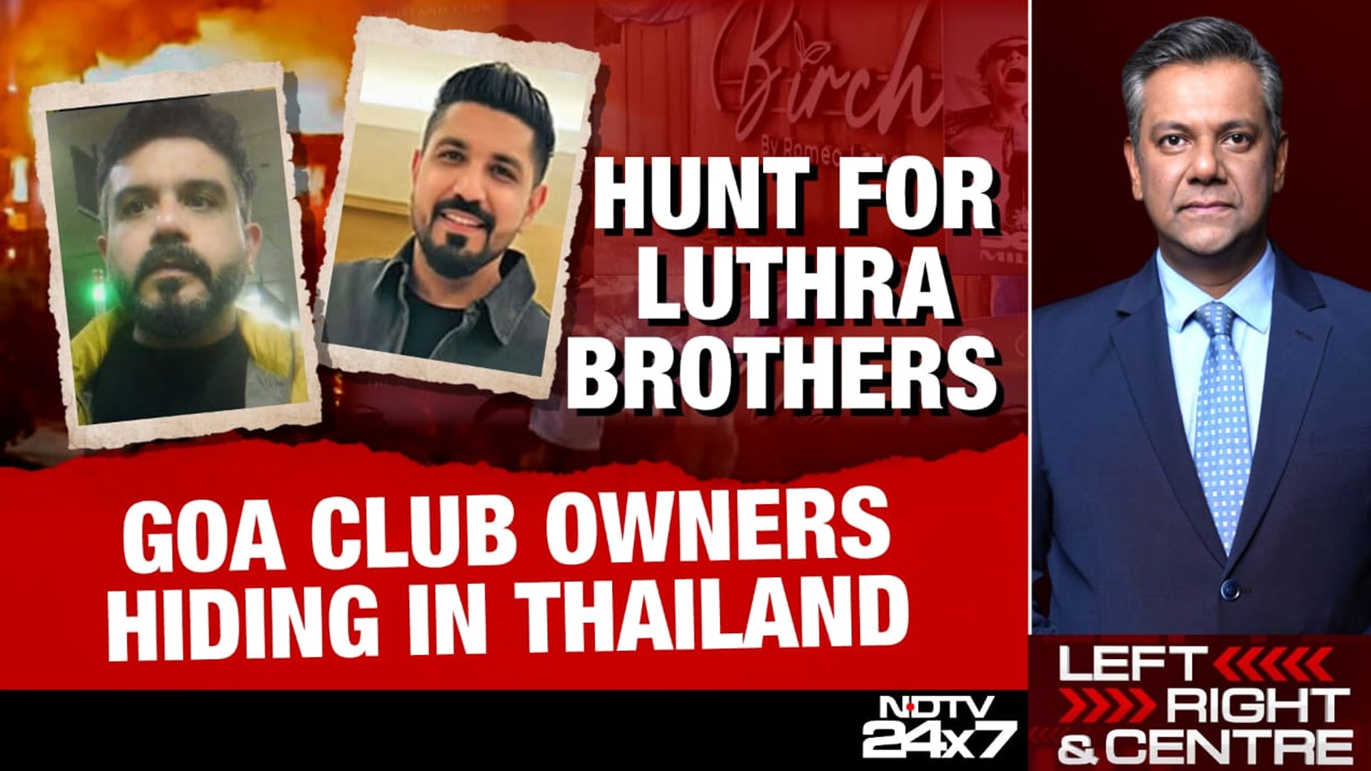 Goa Fire Case: NDTV Tracks Luthra Brothers To Thailand, Club Demolished