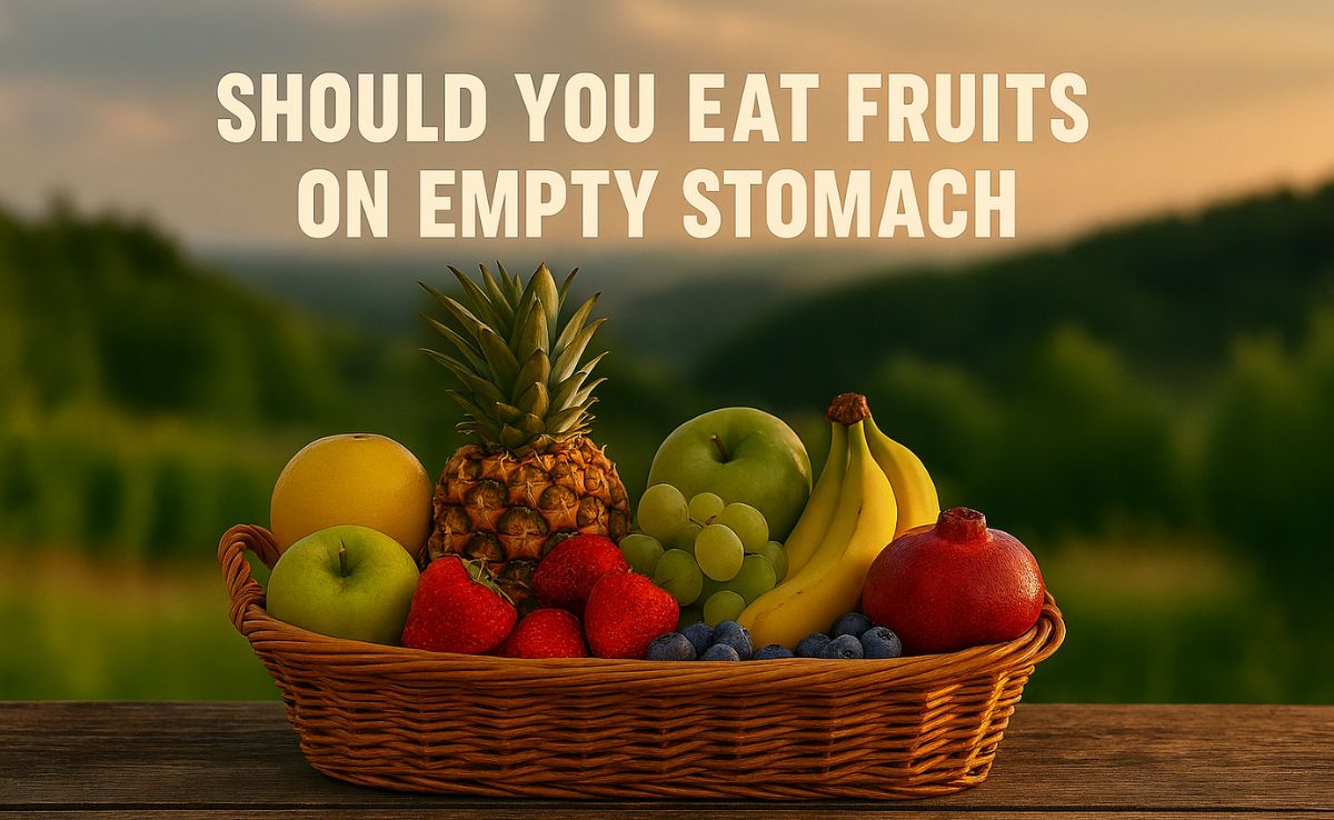 Should You Have Fruits On An Empty Stomach? Here's What The Experts Say