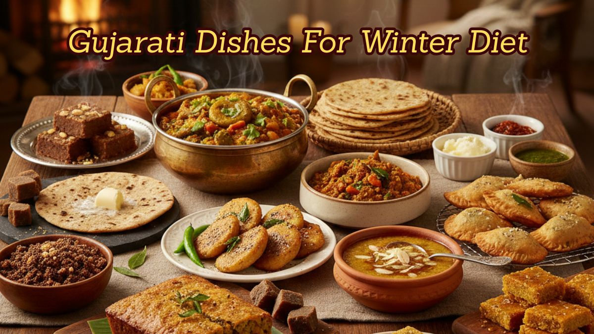 Winter Special: 12 Flavourful Gujarati Dishes That Will Provide Comfort On Cold Days