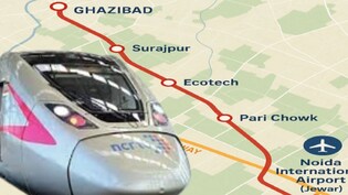 नोएडा एयरपोर्ट तक हाईस्पीड नेटवर्क, गाजियाबाद तक दौड़ेगी रैपिड रेल, सूरजपुर, दनकौर भी जुड़ेंगे