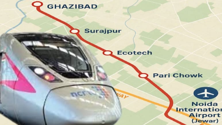 नोएडा एयरपोर्ट तक हाईस्पीड नेटवर्क, गाजियाबाद तक दौड़ेगी रैपिड रेल, सूरजपुर, दनकौर भी जुड़ेंगे