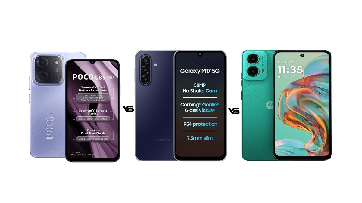 Poco C85 5G vs Samsung Galaxy M17 5G vs Motorola G45 5G: 15K में कौन सा फोन है बेस्ट?