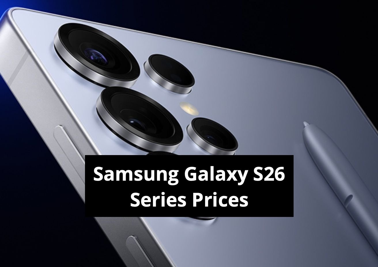 Big Question Mark On Galaxy S26 Series Prices Even As Samsung Ramps Up Production