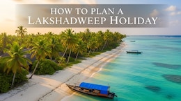 How Expensive Is Lakshadweep Really? Flights, Hotels and Food Explained