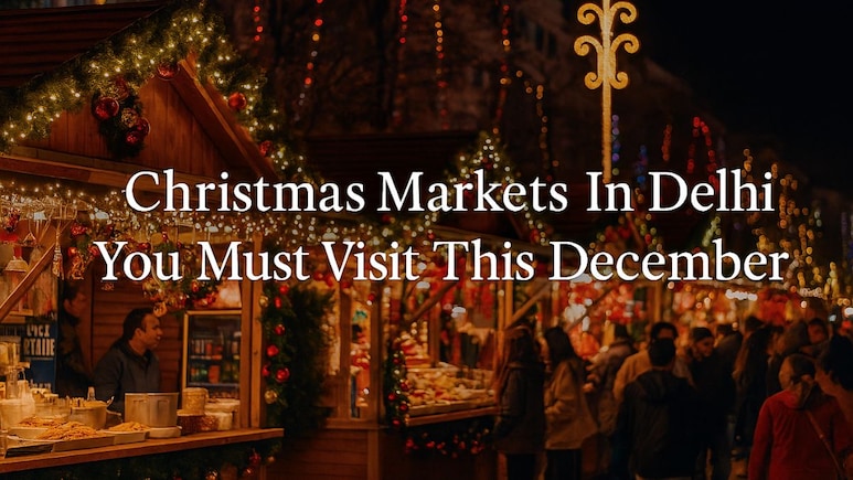 8 Best Christmas Markets You Must Visit If You're In Delhi