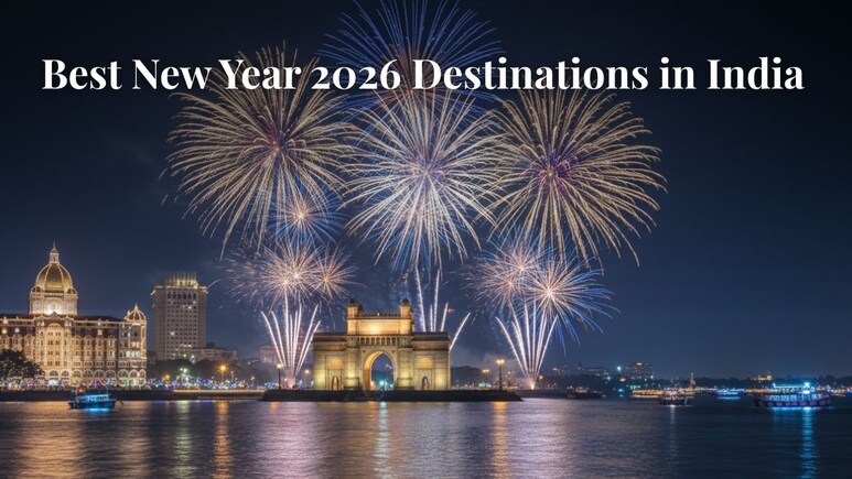 7 Stunning Places in India to Celebrate New Year 2026 Like Never Before