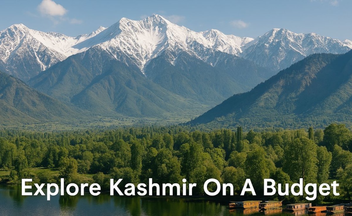 6 Smart Ways To Plan A Budget-Friendly Kashmir Vacation