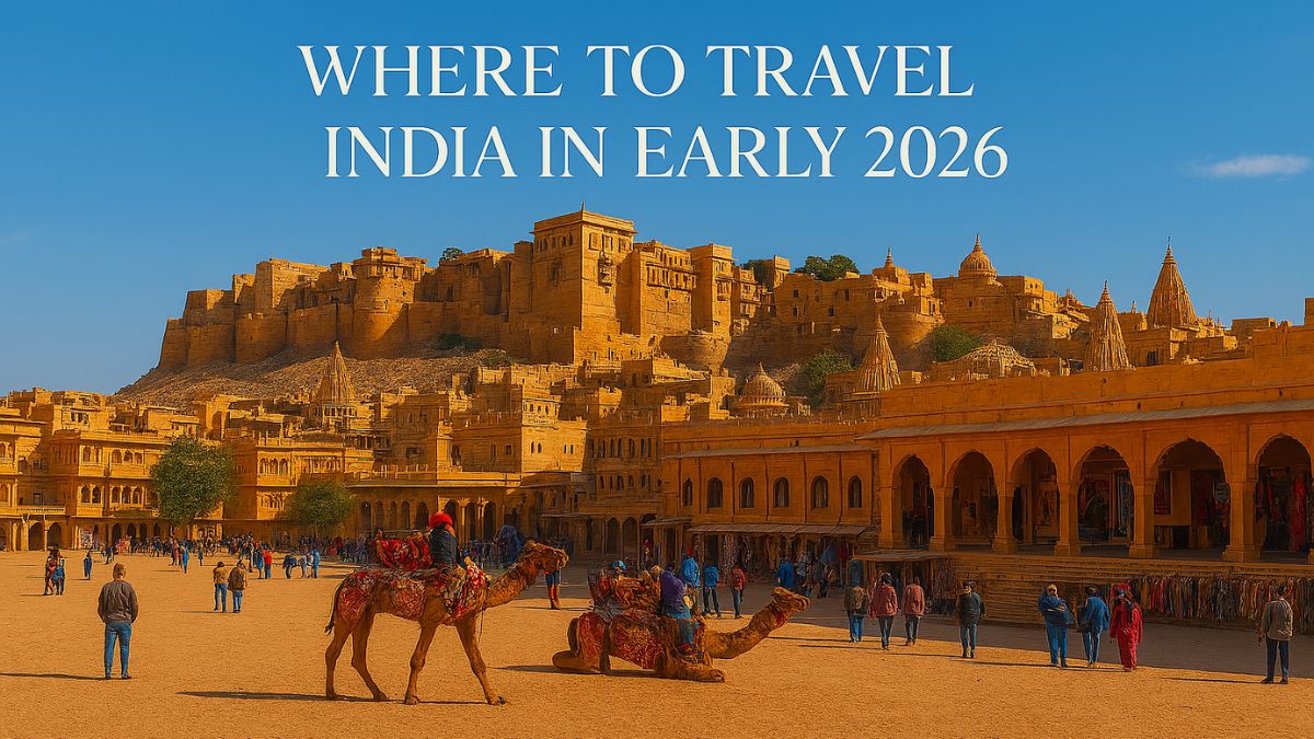 Where To Travel In India In Early 2026: 6 Indian Destinations Worth Shortlisting