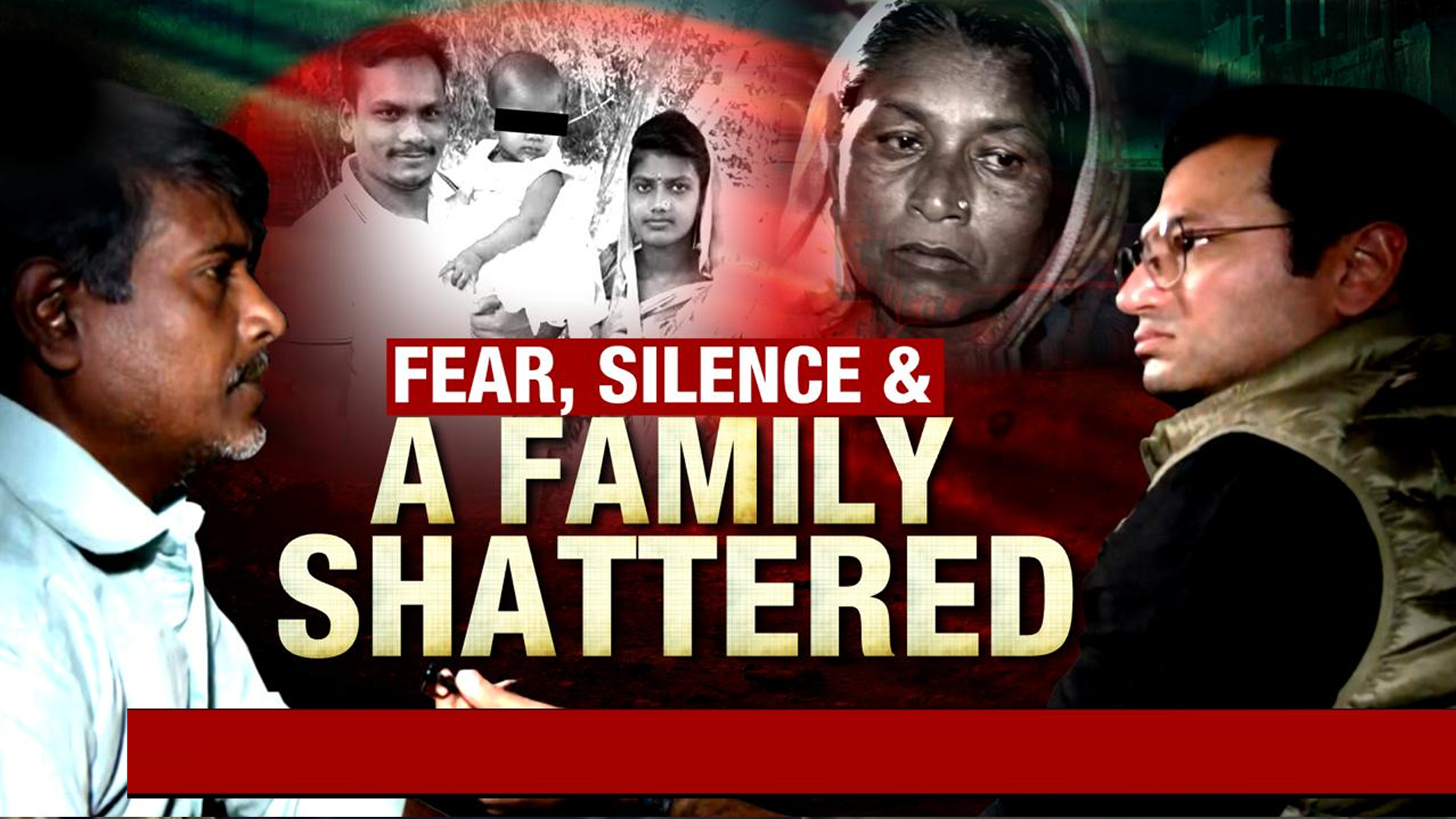 Fear, Silence And A Family Shattered