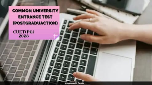 CUET PG 2026: Registration Begins, Check Key Dates, Syllabus, Exam Pattern