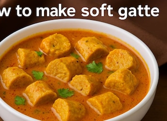 6 Tips To Make Soft And Flavourful Gatte for Authentic Rajasthani Sabzi