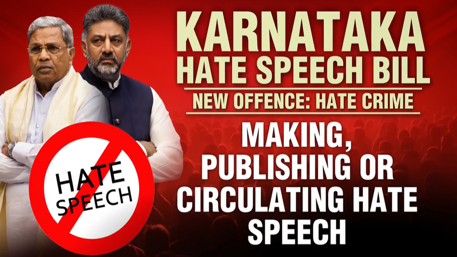 Hate Speech Bill In Karnataka, Will It Hurt Freedoms?