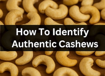 Are Your Cashews Real Or Fake? Here's How To Check Before You Buy
