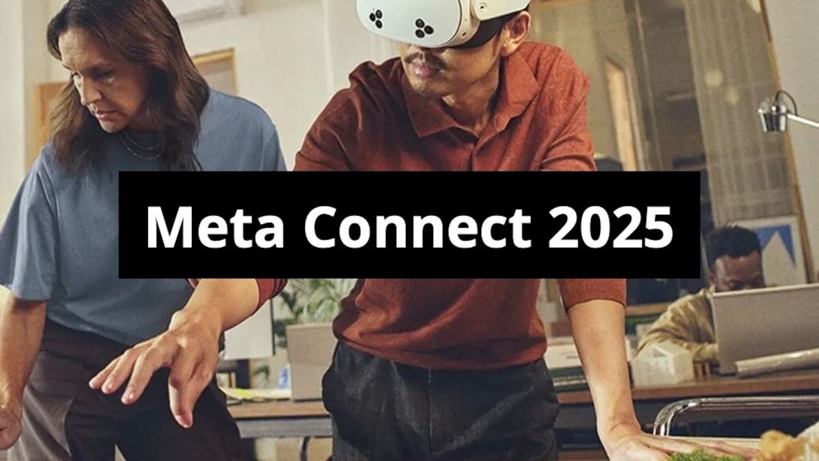 Meta Con Rgt Meta Connect 2025: Event And Keynote Date And Time In India, US, UK ...