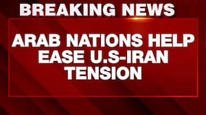 Arab Nations Help Ease US-Iran Tension