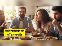 खाना खाते समय क्यों नहीं करनी चाहिए बात? डाइटिशियन ने बताया चुपचाप खाना खाने से क्या होता है