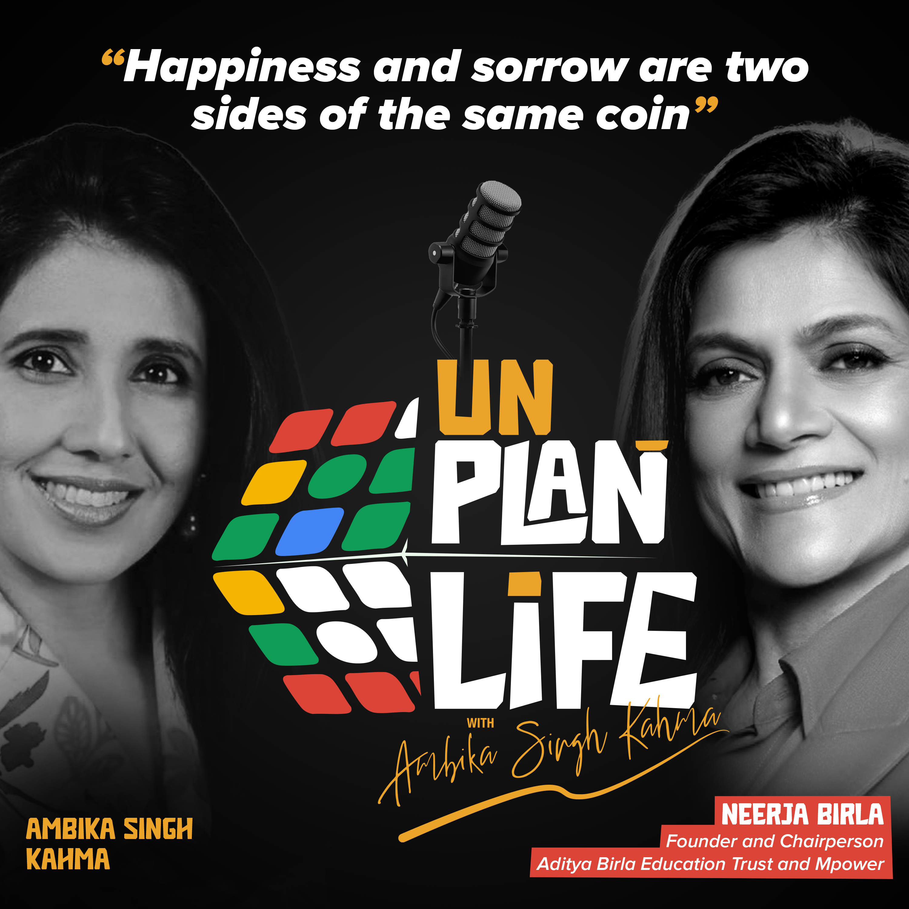 #UnplanLife Season 2 | Neerja Birla on Purpose, Education & Leading with Empathy