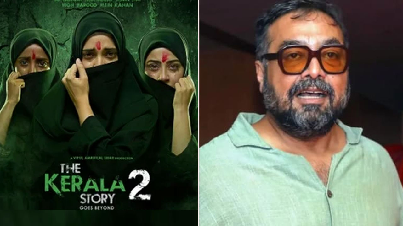 <i>The Kerala Story 2</i> Sparks Firestorm As Anurag Kashyap Slams 'Beef' Scene
