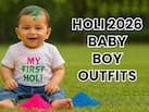 Holi Baby Boy Outfit: बेबी बॉय के लिए आरामदायक और खूबसूरत होली आउटफिट्स, ₹500 से कम में बनाएं पहली होली यादगार