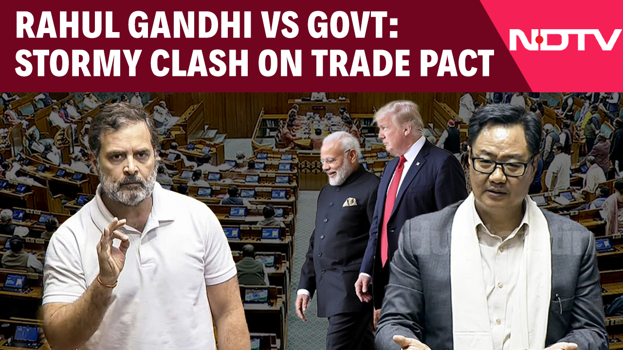Rahul Gandhi vs Govt: Stormy Clash In Parliament On Trade Pact