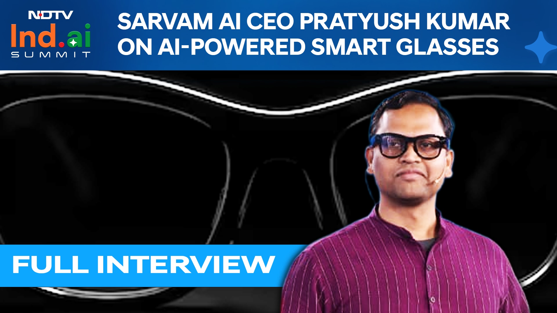 NDTV Ind.AI Summit: Sarvam AI CEO Pratyush Kumar On AI-Powered Smart Glasses