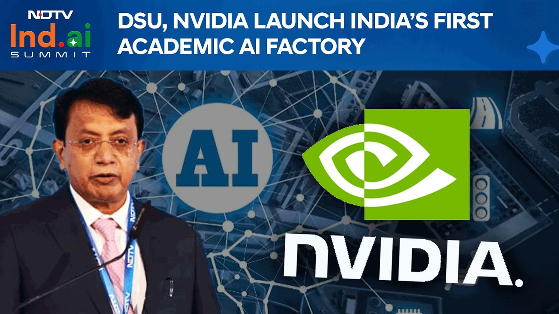 NVIDIA AI | Dayananda Sagar University Partners With NVIDIA To Build India's 1st Academic AI Factory