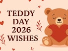 Teddy Day 2026 Wishes, Quotes: टेडी बियर के साथ पार्टनर को कहें ये लाइनें, मुस्‍करा उठेंगे 'वो'