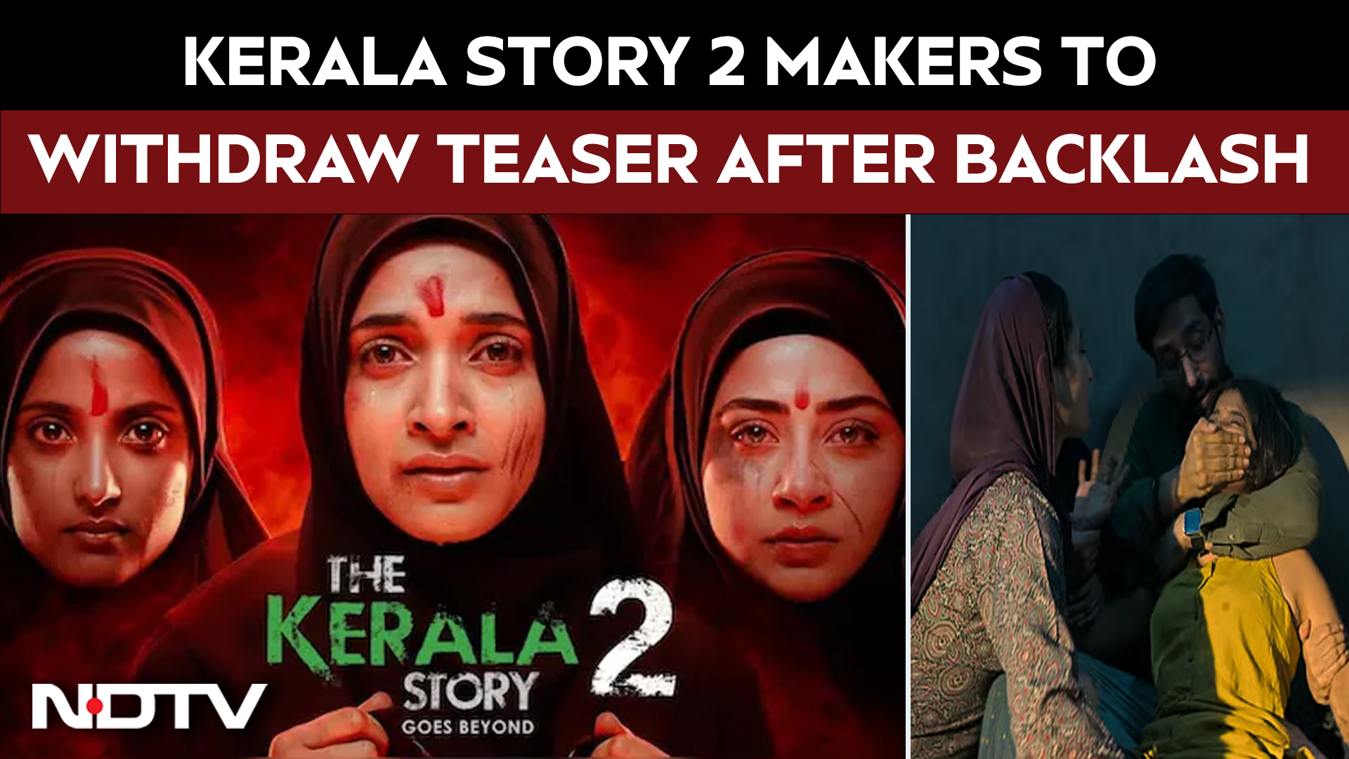 Kerala Story 2 Row: Makers Of Kerala Story 2 To Withdraw Teaser Amidst Backlash