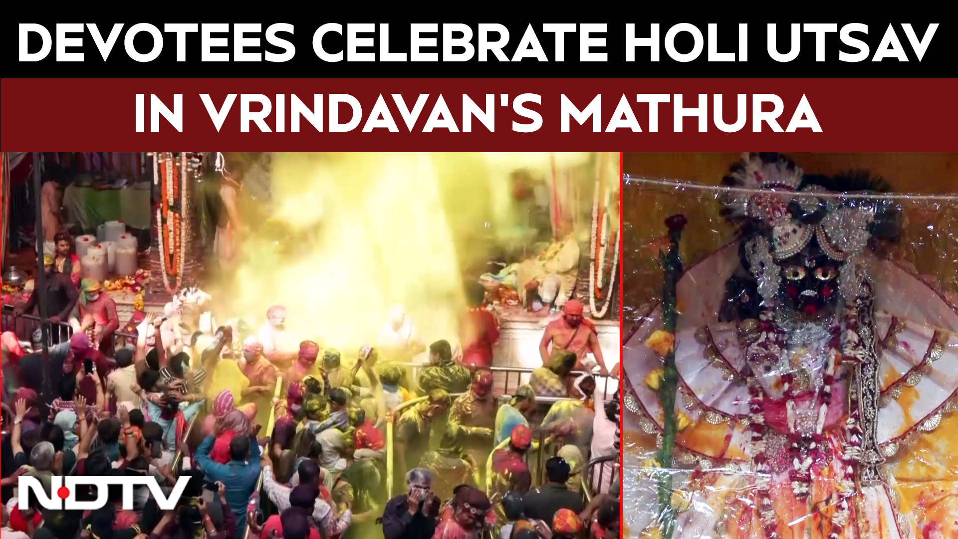 Devotees Celebrate Holi Utsav At Banke Bihari Mandir In Mathura