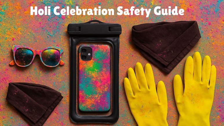 Holi 2026: होली की मस्&zwj;ती के बीच स्किन, बाल और गैजेट्स को ऐसे करें प्रोटेक्ट